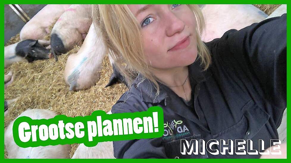 Grootse plannen! - Michelle's vlog #7 - Vloggende jonge boeren