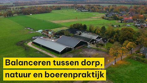 Balanceren tussen dorp, natuur en boerenpraktijk